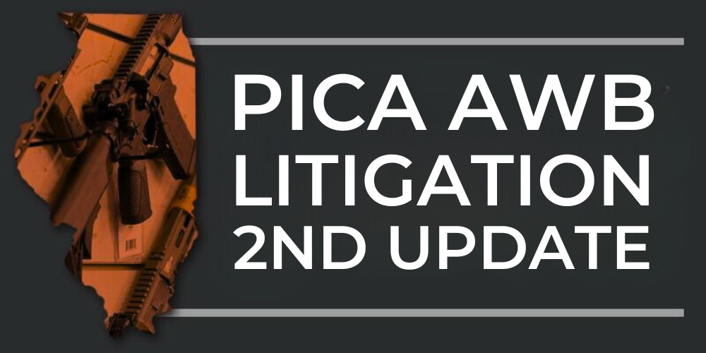 PICA Assault Weapons Ban Litigation 2nd Update